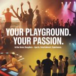 Active Arena Bangalore: A Complete Guide for Sports and Entertainment Lovers