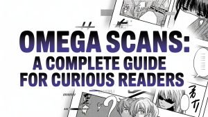 Omega Scans: A Complete Guide for Curious Readers